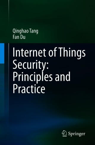 Cover image: Internet of Things Security: Principles and Practice 9789811599415
