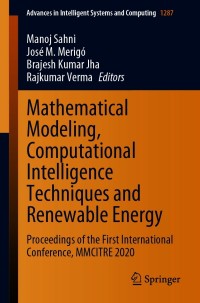 Imagen de portada: Mathematical Modeling, Computational Intelligence Techniques and Renewable Energy 9789811599521