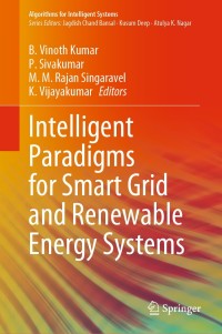 Cover image: Intelligent Paradigms for Smart Grid and Renewable Energy Systems 1st edition 9789811599675