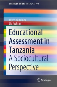 Cover image: Educational Assessment in Tanzania 9789811599910