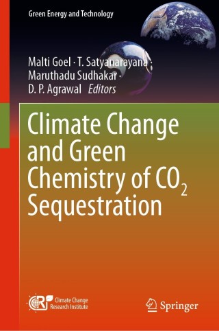 Cover image: Climate Change and Green Chemistry of CO2 Sequestration 9789811600289