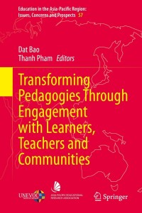 Imagen de portada: Transforming Pedagogies Through Engagement with Learners, Teachers and Communities 9789811600562