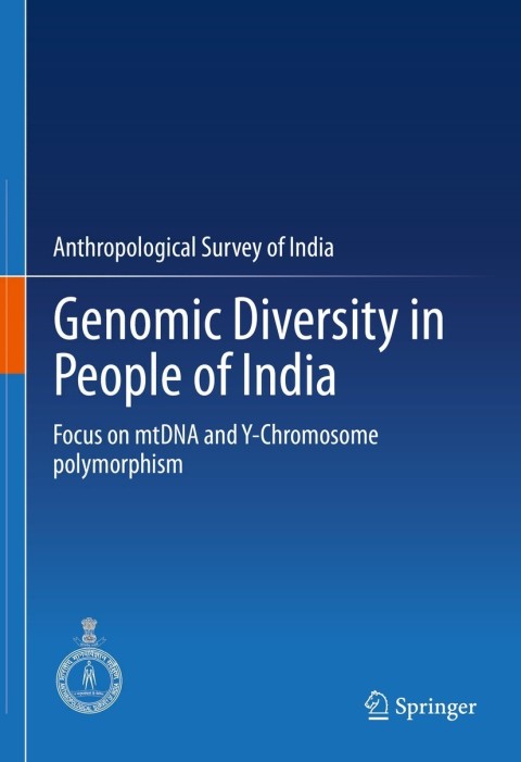Genomic Diversity in People of India: Focus on mtDNA and Y-Chromosome polymorphism - FULL INSTANT DOWNLOAD | PDF DOCX EPUB