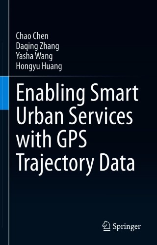 Immagine di copertina: Enabling Smart Urban Services with GPS Trajectory Data 9789811601774