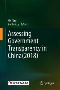Titelbild: Assessing Government Transparency in China(2018) 9789811602504