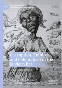 Titelbild: Corruption, Empire and Colonialism in the Modern Era 9789811602542