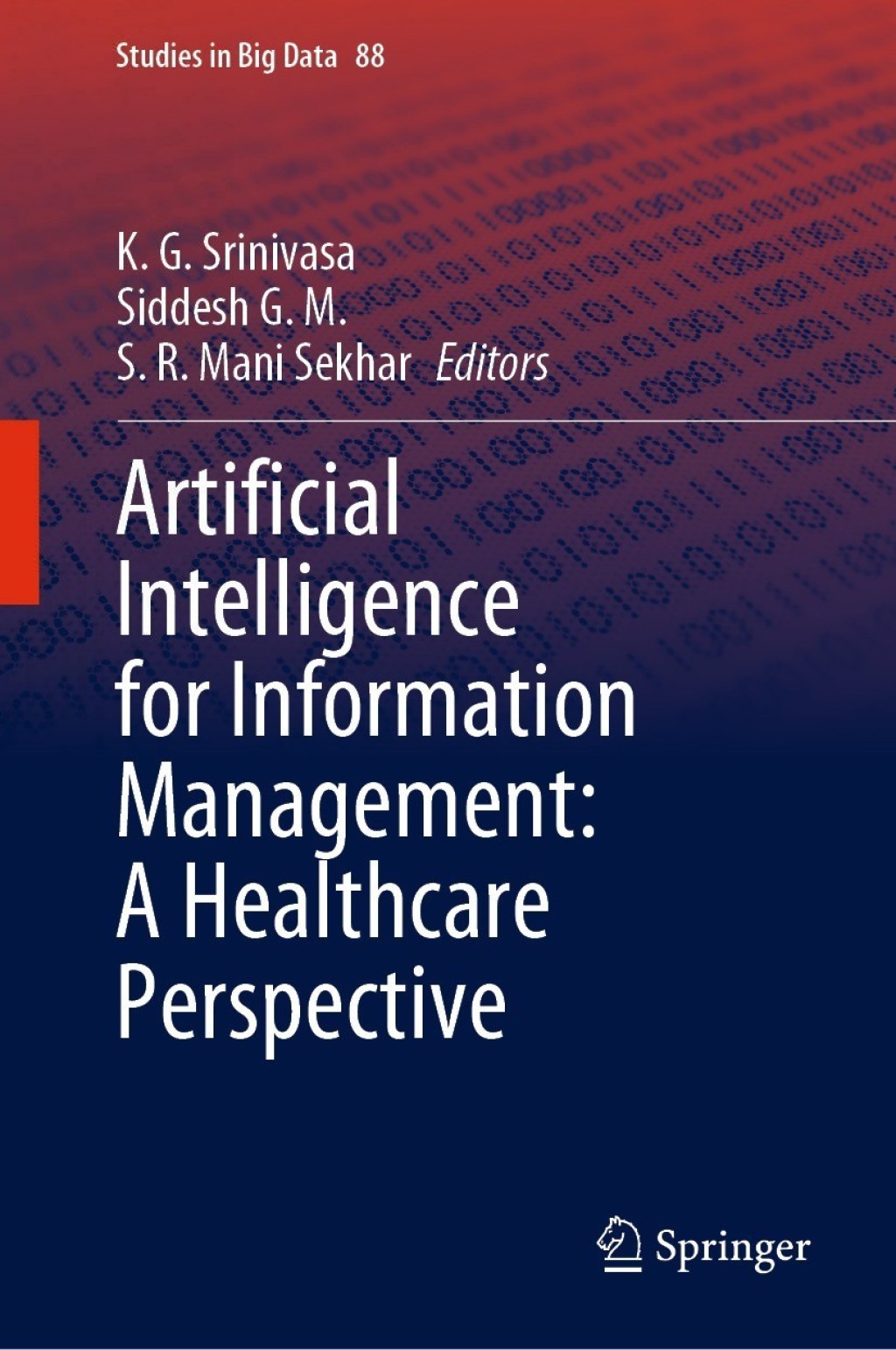 Artificial Intelligence for Information Management: A Healthcare Perspective