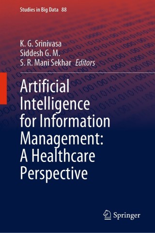 Cover image: Artificial Intelligence for Information Management: A Healthcare Perspective 9789811604140