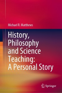 Imagen de portada: History, Philosophy and Science Teaching: A Personal Story 9789811605574