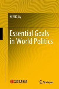 Cover image: Essential Goals in World Politics 9789811605611