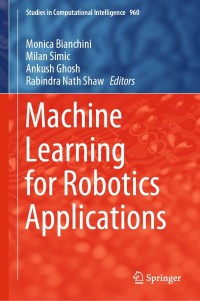 Imagen de portada: Machine Learning for Robotics Applications 9789811605970