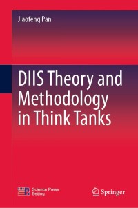 Cover image: DIIS Theory and Methodology in Think Tanks 9789811606175