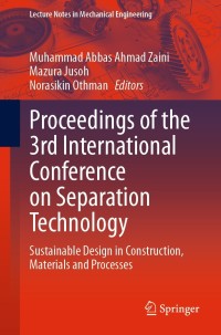 Cover image: Proceedings of the 3rd International Conference on Separation Technology 9789811607417