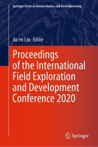 表紙画像: Proceedings of the International Field Exploration and Development Conference 2020 9789811607622