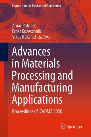 Cover image: Advances in Materials Processing and Manufacturing Applications 9789811609084