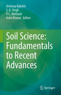 Imagen de portada: Soil Science: Fundamentals to Recent Advances 9789811609169