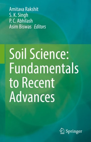 Cover image: Soil Science: Fundamentals to Recent Advances 9789811609169