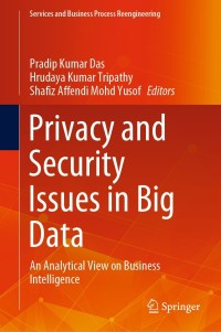 Cover image: Privacy and Security Issues in Big Data 9789811610066