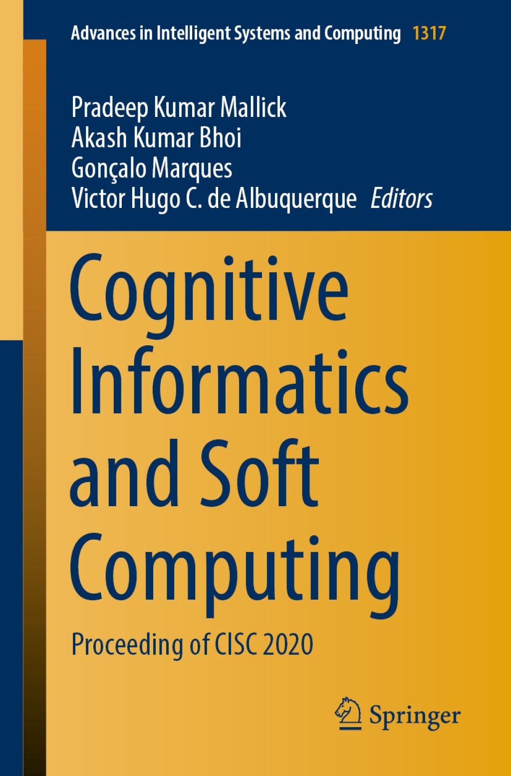 Cognitive Informatics and Soft Computing Proceeding of CISC 2020