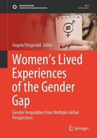 表紙画像: Women’s Lived Experiences of the Gender Gap 9789811611735