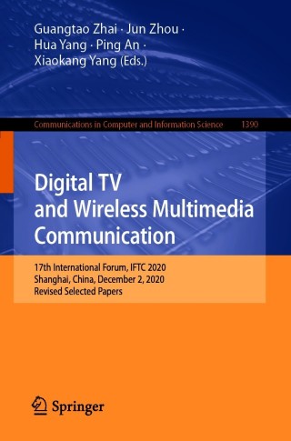 Immagine di copertina: Digital TV and Wireless Multimedia Communication 9789811611933