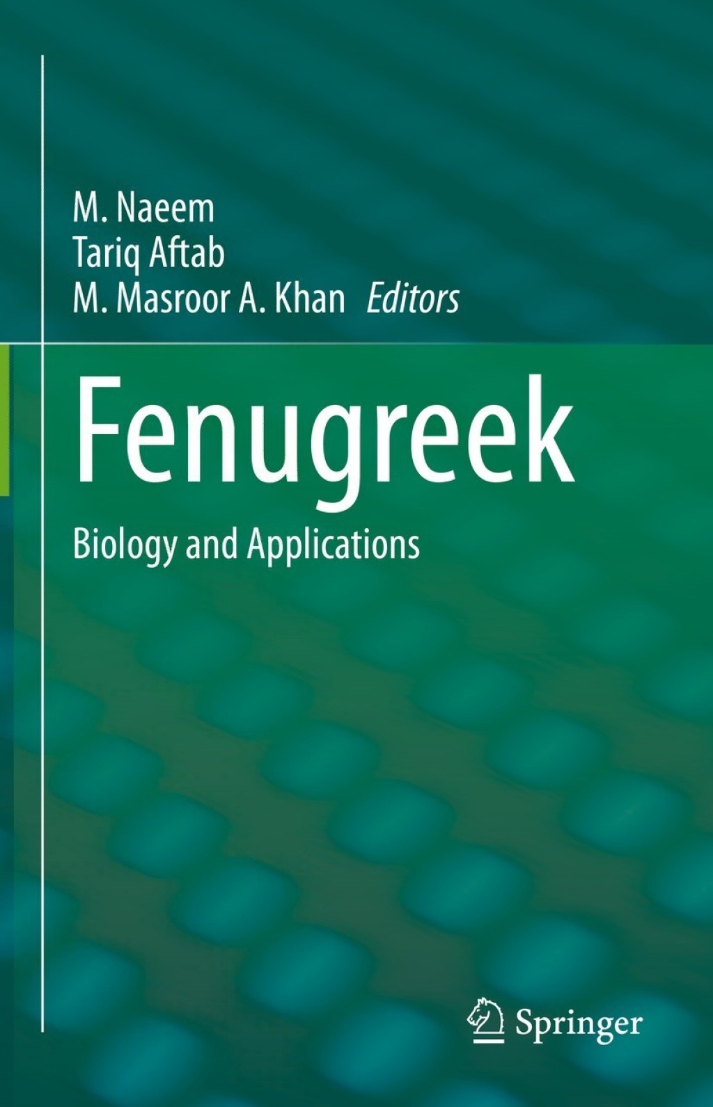 Fenugreek Biology and Applications