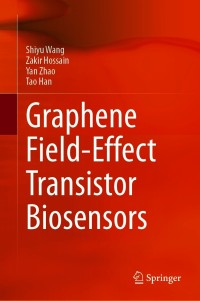 Cover image: Graphene Field-Effect Transistor Biosensors 9789811612114