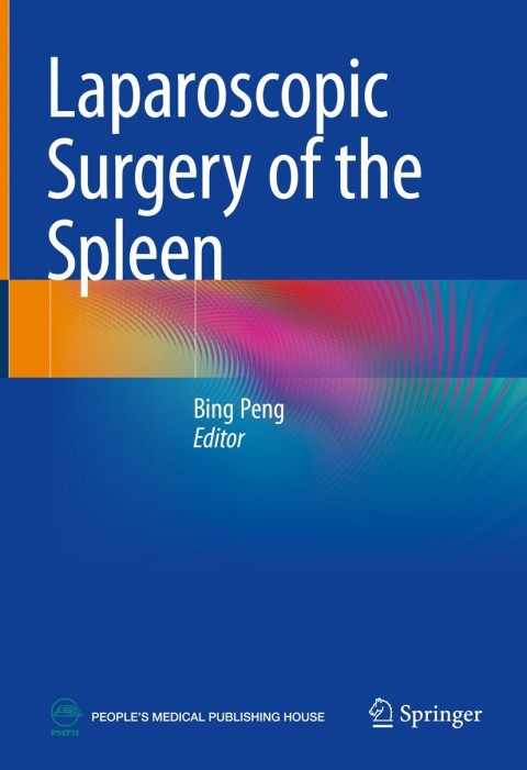 Laparoscopic Surgery of the Spleen - FULL INSTANT DOWNLOAD | PDF DOCX EPUB