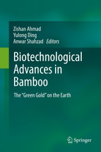 Cover image: Biotechnological Advances in Bamboo 9789811613098