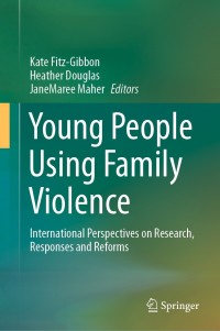 Imagen de portada: Young People Using Family Violence 9789811613302