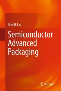 表紙画像: Semiconductor Advanced Packaging 9789811613753