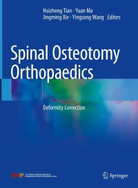 表紙画像: Spinal Osteotomy Orthopaedics 9789811613869