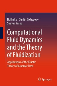 Omslagafbeelding: Computational Fluid Dynamics and the Theory of Fluidization 9789811615573