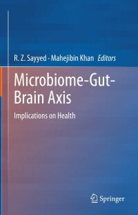 表紙画像: Microbiome-Gut-Brain Axis 9789811616259