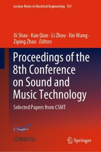 Imagen de portada: Proceedings of the 8th Conference on Sound and Music Technology 9789811616488