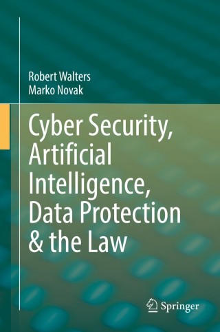 Imagen de portada: Cyber Security, Artificial Intelligence, Data Protection & the Law 9789811616648
