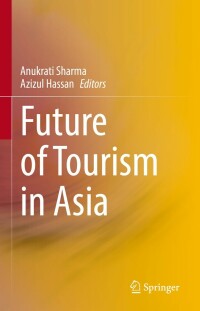 Cover image: Future of Tourism in Asia 9789811616686
