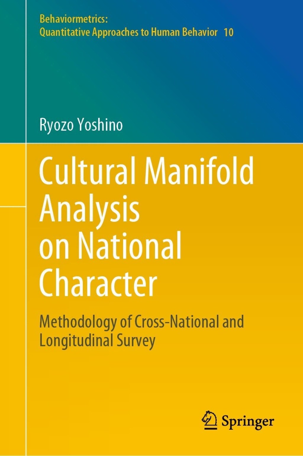 Cultural Manifold Analysis on National Character Methodology of Cross-National and Longitudinal Survey