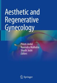 Cover image: Aesthetic and Regenerative Gynecology 9789811617423