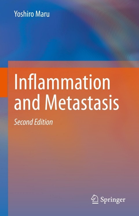 Inflammation and Metastasis, 2nd Edition - FULL INSTANT DOWNLOAD | PDF DOCX EPUB