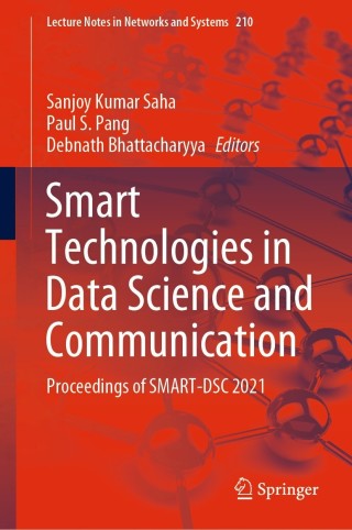 表紙画像: Smart Technologies in Data Science and Communication 9789811617720