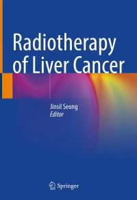 صورة الغلاف: Radiotherapy of Liver Cancer 9789811618147