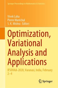 表紙画像: Optimization, Variational Analysis and Applications 9789811618185