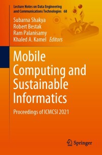 Cover image: Mobile Computing and Sustainable Informatics 9789811618659