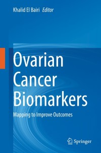 Omslagafbeelding: Ovarian Cancer Biomarkers 9789811618727