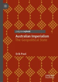 Cover image: Australian Imperialism 9789811619151