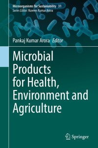 Immagine di copertina: Microbial Products for Health, Environment and Agriculture 9789811619465