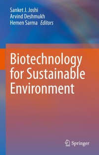 Cover image: Biotechnology for Sustainable Environment 9789811619540