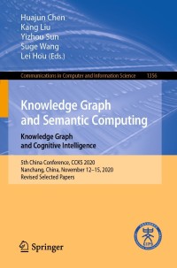 Imagen de portada: Knowledge Graph and Semantic Computing: Knowledge Graph and Cognitive Intelligence 9789811619632