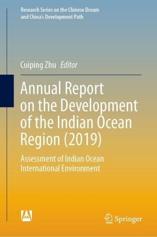 Imagen de portada: Annual Report on the Development of the Indian Ocean Region (2019) 9789811619816